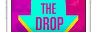 “The Drop” Has Dropped